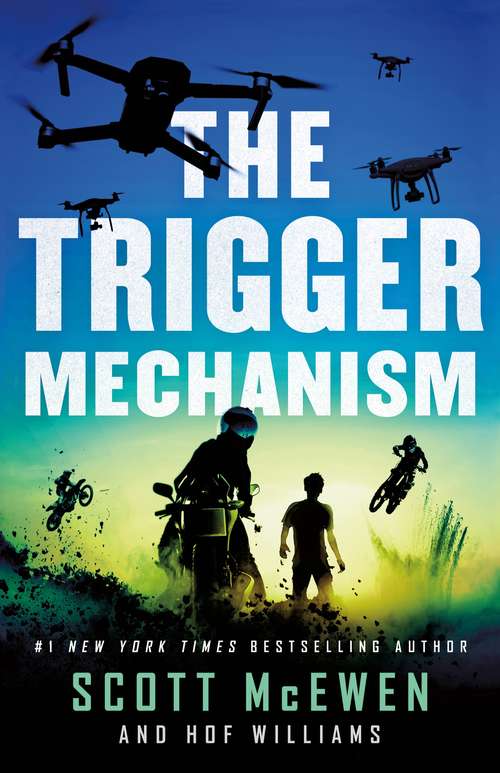 Book cover of The Trigger Mechanism (The Camp Valor Series #2)