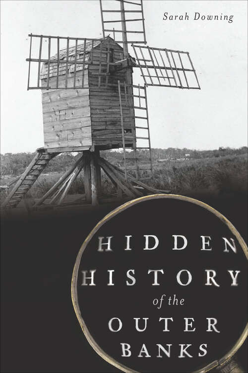 Book cover of Hidden History of the Outer Banks (Hidden History)