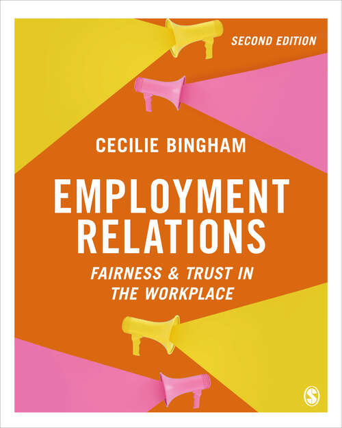 Book cover of Employment Relations: Fairness and Trust in the Workplace (Second Edition)