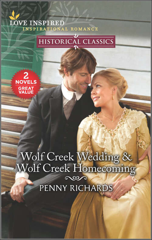 Book cover of Wolf Creek Wedding & Wolf Creek Homecoming (Reissue)