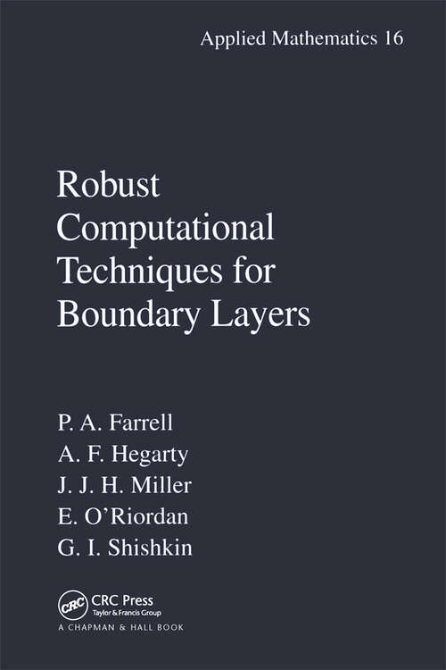 Book cover of Robust Computational Techniques for Boundary Layers (1)