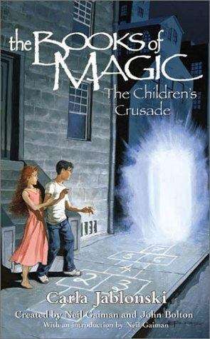 Book cover of The Children's Crusade (The Books of Magic #3)