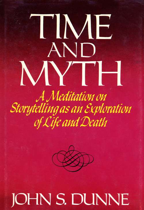 Book cover of Time And Myth