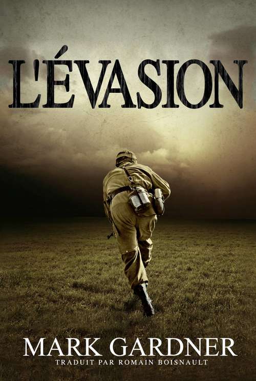 Book cover of L'évasion