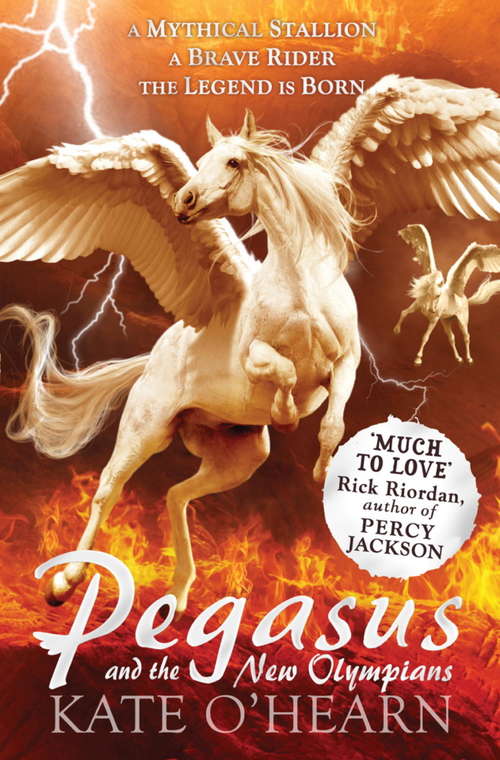 Book cover of Pegasus and the New Olympians: Book 3