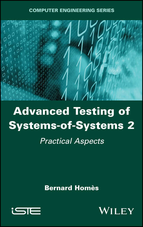 Book cover of Advanced Testing of Systems-of-Systems, Volume 2: Practical Aspects