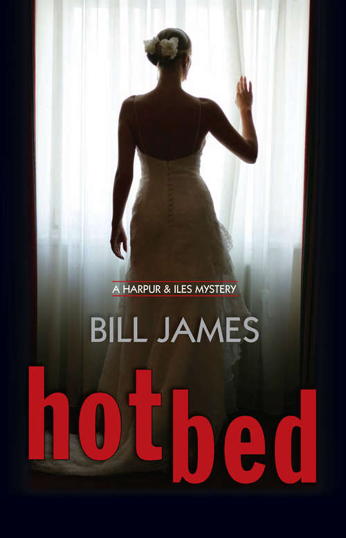 Book cover of Hotbed: A Harpur & Iles Mystery (Vol. Book #26)