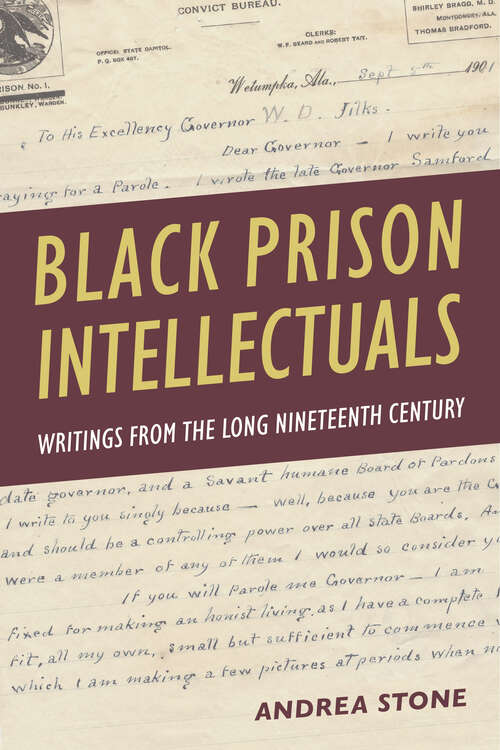 Book cover of Black Prison Intellectuals: Writings from the Long Nineteenth Century (1)