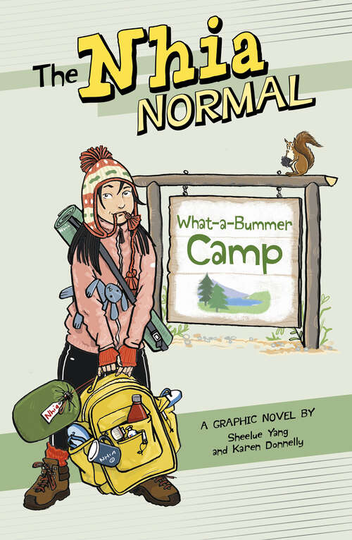 Book cover of What-a-Bummer Camp (The\nhia Normal Ser.)