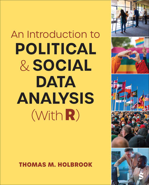 Book cover of An Introduction to Political and Social Data Analysis (With R)