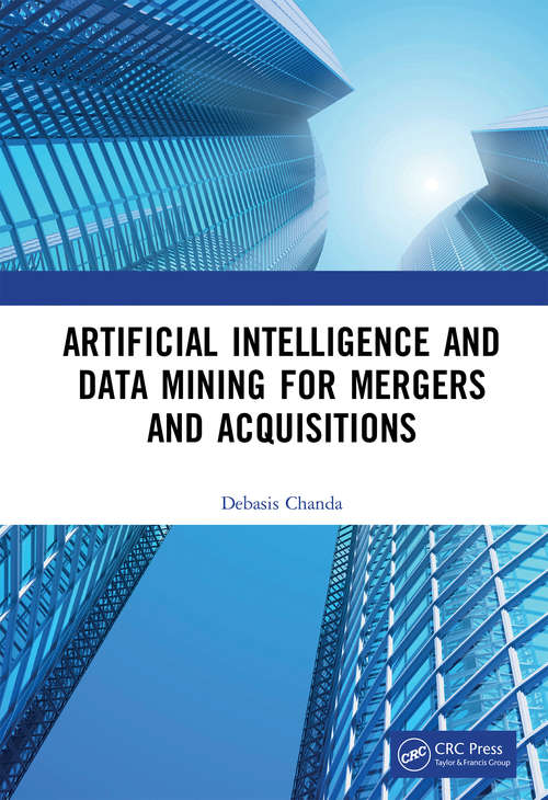 Book cover of Artificial Intelligence and Data Mining for Mergers and Acquisitions