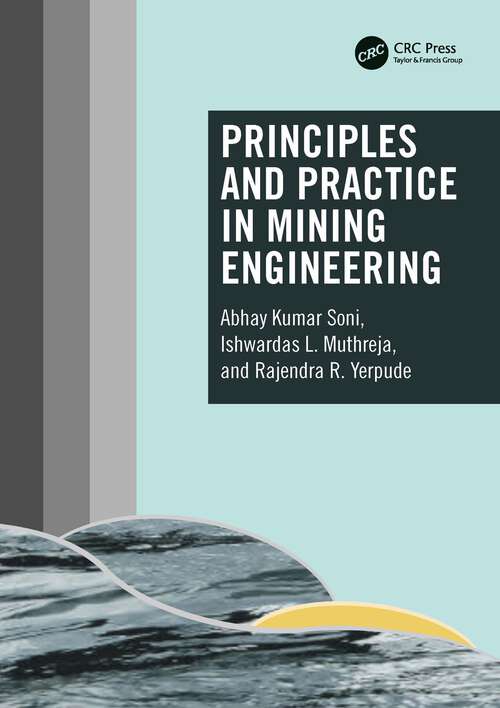 Book cover of Principles and Practice in Mining Engineering