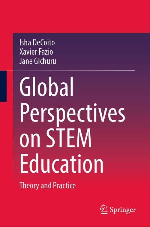 Book cover of Global Perspectives on STEM Education: Theory and Practice (2024)