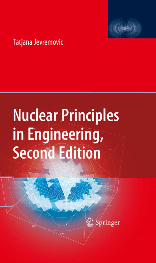 Book cover of Nuclear Principles in Engineering