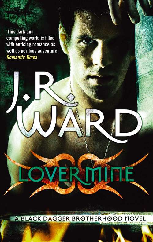 Book cover of Lover Mine: Number 8 in series (Black Dagger Brotherhood #8)