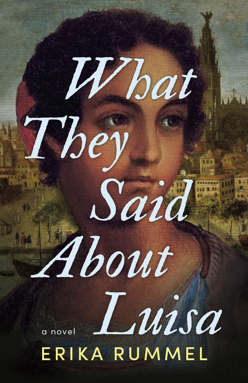Book cover of What They Said About Luisa