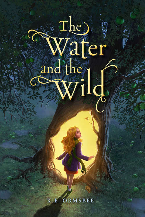 Book cover of The Water and the Wild (The\water And The Wild Ser.)