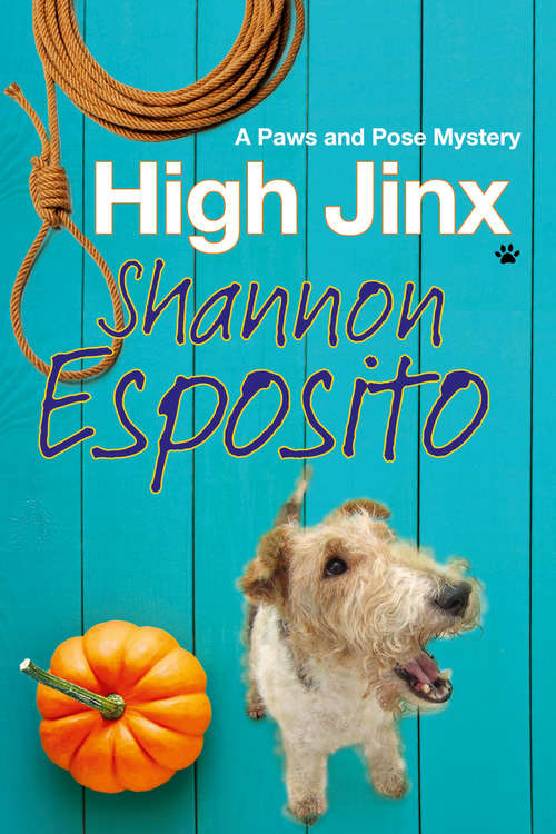 Book cover of High Jinx (The Paws and Pose Mysteries #2)