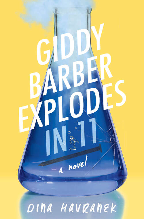 Book cover of Giddy Barber Explodes in 11