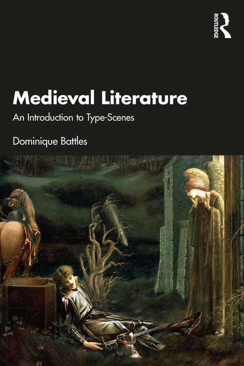 Book cover of Medieval Literature: An Introduction to Type-Scenes