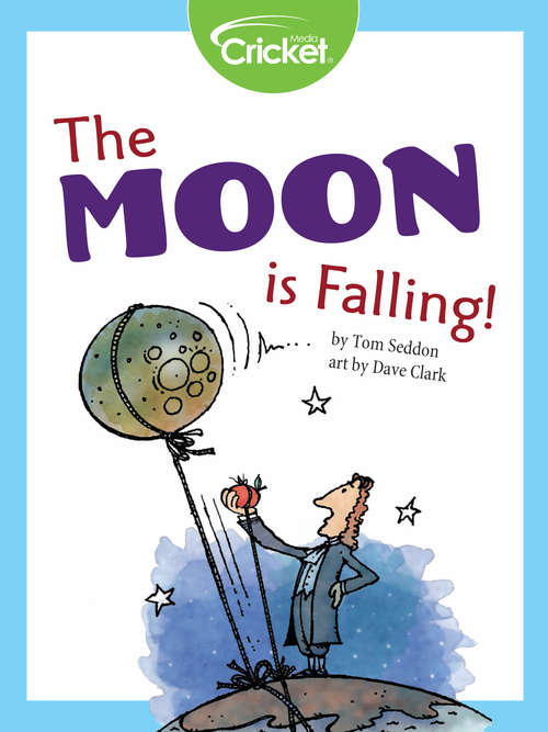 Book cover of The Moon Is Falling!