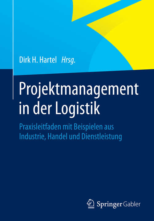Book cover of Projektmanagement in der Logistik