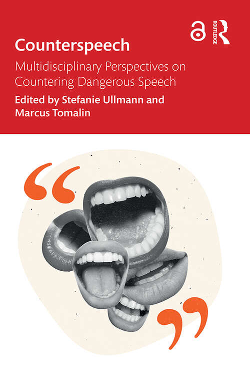 Book cover of Counterspeech: Multidisciplinary Perspectives on Countering Dangerous Speech