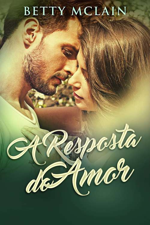 Book cover of A Resposta do Amor