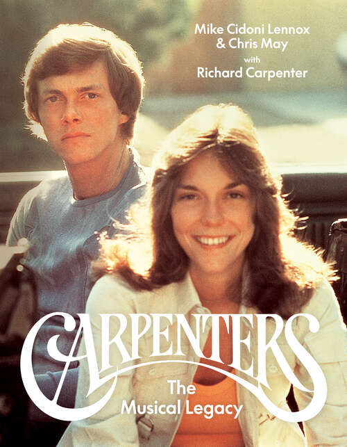 Book cover of Carpenters: The Musical Legacy