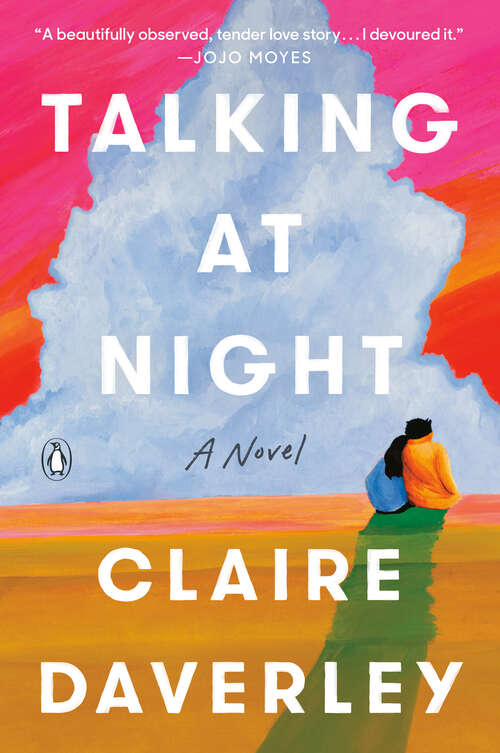 Book cover of Talking at Night: A Novel