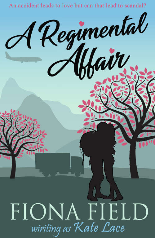 Book cover of A Regimental Affair: A Military Romance Trilogy (A Military Romance Trilogy #1)