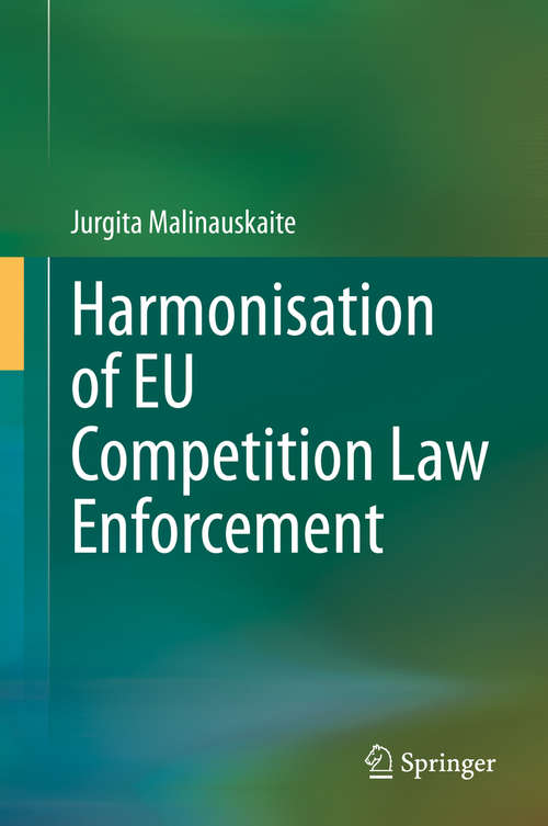 Book cover of Harmonisation of EU Competition Law Enforcement (1st ed. 2020)