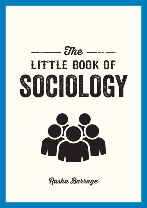 Book cover of The Little Book of Sociology: A Pocket Guide to the Study of Society