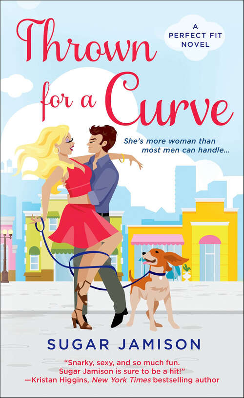 Book cover of Thrown for a Curve: A Perfect Fit Novel (Perfect Fit Novels #2)