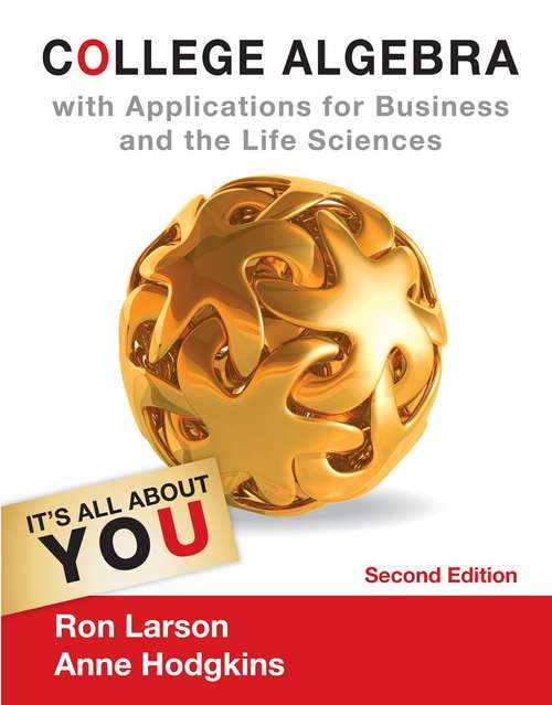 Book cover of College Algebra With Applications For Business And Life Sciences