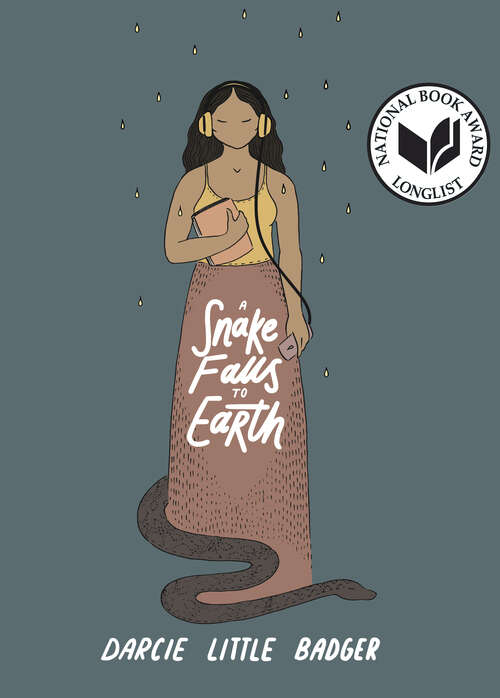 Book cover of A Snake Falls to Earth: Newbery Honor Award Winner
