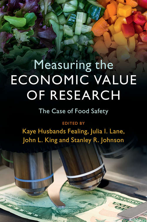 Book cover of Measuring the Economic Value of Research: The Case Of Food Safety