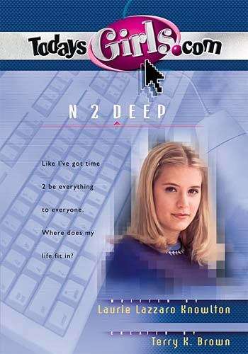 Book cover of N 2 Deep (TodaysGirls.com #7)