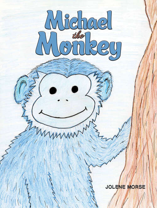 Book cover of Michael the Monkey