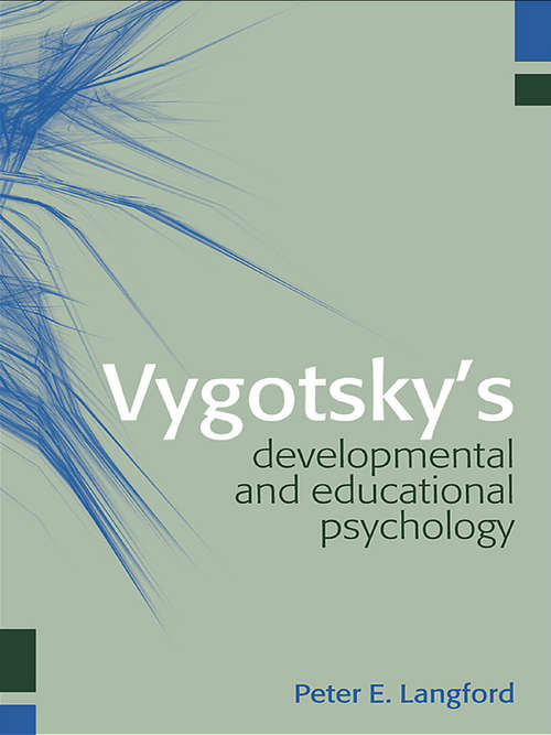 Book cover of Vygotsky's Developmental and Educational Psychology