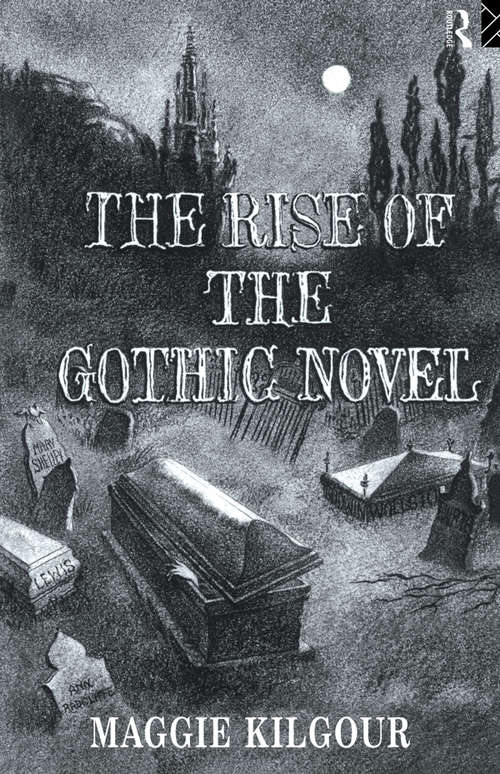 Book cover of The Rise of the Gothic Novel
