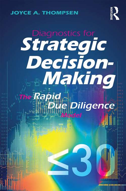 Book cover of Diagnostics for Strategic Decision-Making: The Rapid Due Diligence Model