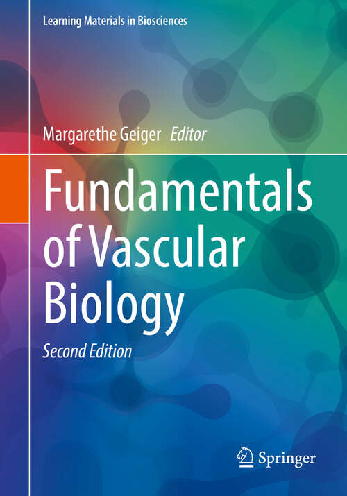 Book cover of Fundamentals of Vascular Biology (Second Edition 2024) (Learning Materials in Biosciences)