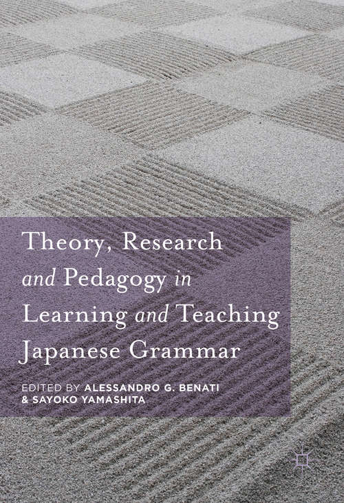 Book cover of Theory, Research and Pedagogy in Learning and Teaching Japanese Grammar