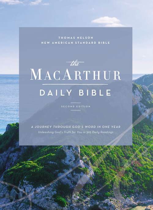 Book cover of NASB, MacArthur Daily Bible, 2nd Edition, Comfort Print