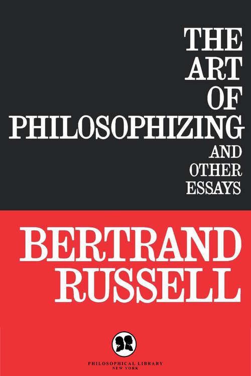 Book cover of The Art of Philosophizing and Other Essays