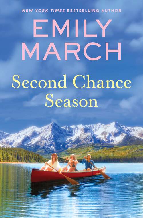 Book cover of Second Chance Season (Lake in the Clouds #3)