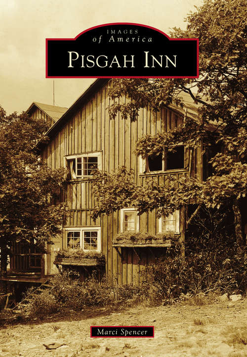 Book cover of Pisgah Inn (Images of America)