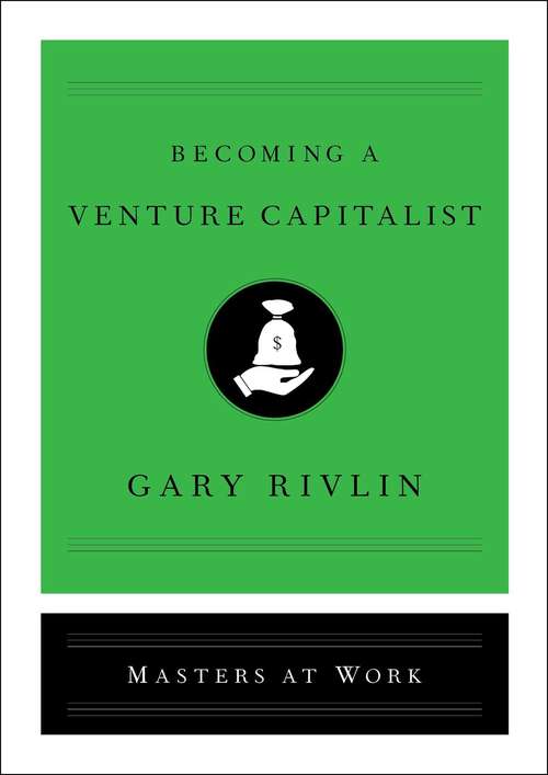 Book cover of Becoming a Venture Capitalist (Masters at Work)