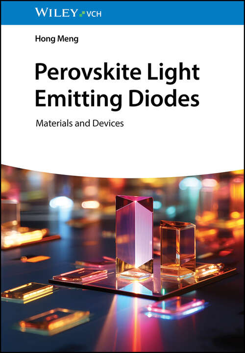 Book cover of Perovskite Light Emitting Diodes: Materials and Devices